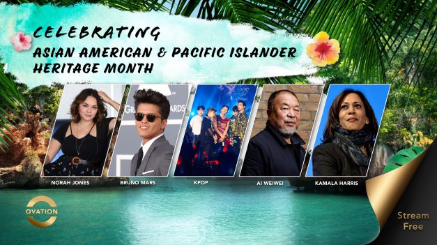 OVATION TV CELEBRATES ASIAN AMERICAN & PACIFIC ISLANDER HERITAGE MONTH IN MAY WITH WEEKLY “RED CARPET CINEMA” CELEBRATIONS, WEEKLY “MORNING CANVAS” BLOCKS, AND A CURATED ON-DEMAND PROGRAMMING LINEUP